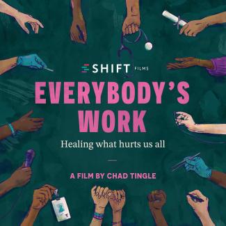 Everybody's Work film poster with hands of nurses surrounding text